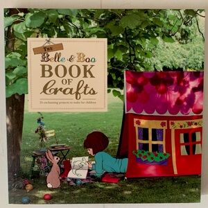 Book Of Crafts Belle & Boo 25 Designs Babies & Children Projects & Templates